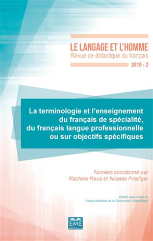 Langage et l'homme (Le). n° 2 (2019), La terminologie et l'enseignement du français de spécialité, du français langue professionnelle ou sur objectifs spécifiques