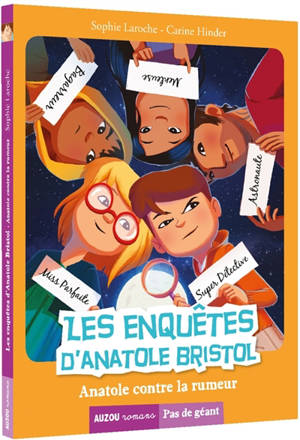 Les enquêtes d'Anatole Bristol. Volume 11, Anatole contre la rumeur