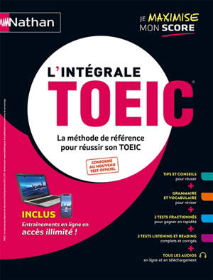 L'intégrale TOEIC : la méthode de référence pour réussir son TOEIC 2020
