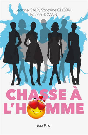 Chasse a l'homme : 8 filles en quête d'amour sur le net