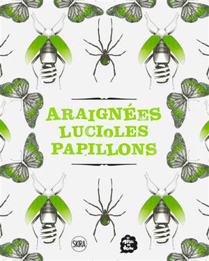 Araignées, lucioles, papillons : exposition, Paris, Musée en herbe, du 13 juin 2020 au 28 février 2021