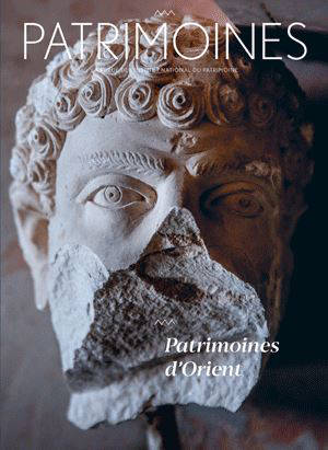 Patrimoines. n° 15, Patrimoines d'Orient