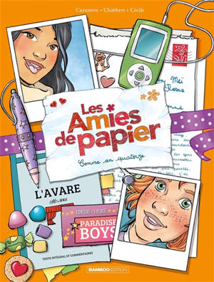 Les amies de papier. Volume 4, Comme an quatorze