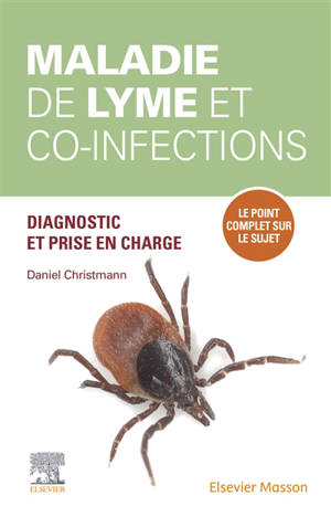 Maladie de Lyme et co-infections : diagnostic et prise en charge