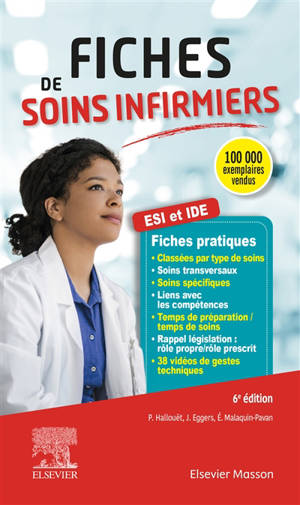 Fiches de soins infirmiers : 122 fiches de soin, 38 séquences filmées ou animées