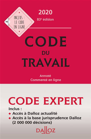 Code du travail 2020 : annoté, commenté en ligne