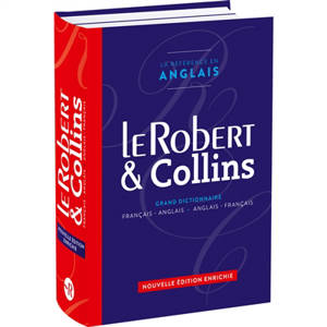 Le Robert & Collins : grand dictionnaire français-anglais, anglais-français