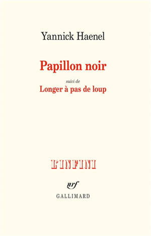 Papillon noir. Longer à pas de loup
