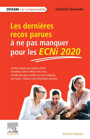 Les dernières recos parues et à ne pas manquer pour les ECNi 2020