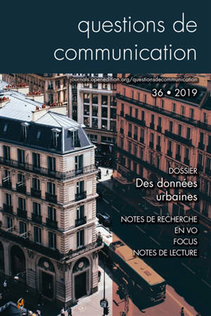 Questions de communication. n° 36, Des données urbaines