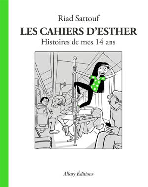 Les cahiers d'Esther. Volume 5, Histoires de mes 14 ans