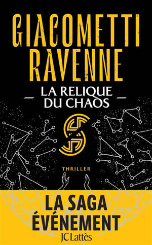 La saga du soleil noir. Volume 3, La relique du chaos