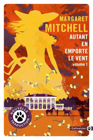 Autant en emporte le vent. Volume 1