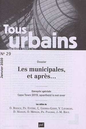 Tous urbains. n° 29, Les municipales et après...