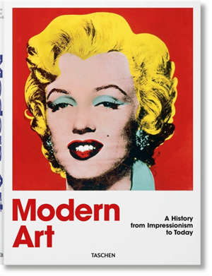 L'art moderne : 1870-2000 : de l'impressionnisme à aujourd'hui