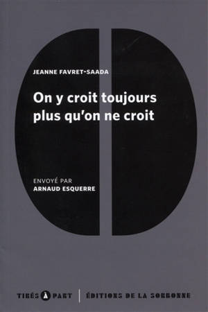 On y croit toujours plus qu'on ne croit : sur le manuel vaudou d'un président