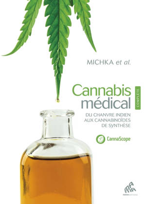Cannabis médical : du chanvre indien aux cannabinoïdes de synthèse