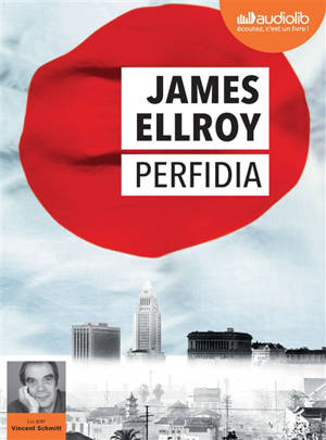 Le second quatuor de Los Angeles. Vol. 1. Perfidia