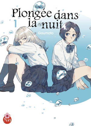 Plongée dans la nuit. Volume 1