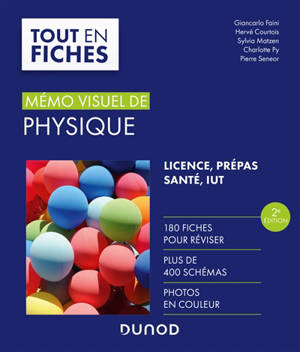 Mémo visuel de physique : tout en fiches : licence, prépas, santé, IUT