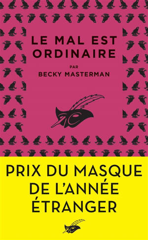 Le mal est ordinaire