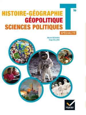 Histoire géographie, géopolitique, sciences politiques terminale, spécialité