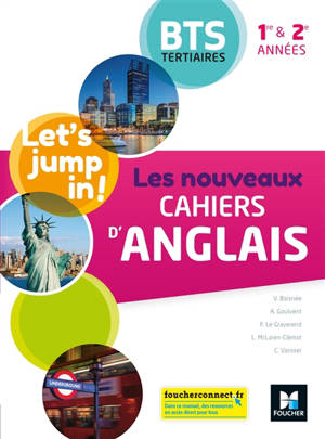 Let's jump in ! : anglais BTS tertiaires 1re & 2e années