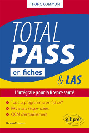 Total Pass en fiches : tronc commun : tout le programme en 62 fiches, révisions séquencées, QCM d'entraînement