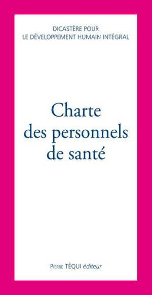 Charte des personnels de la santé