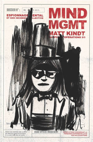 Mind MGMT : rapport d'opérations. Volume 2, Espionnage mental et son incidence collective