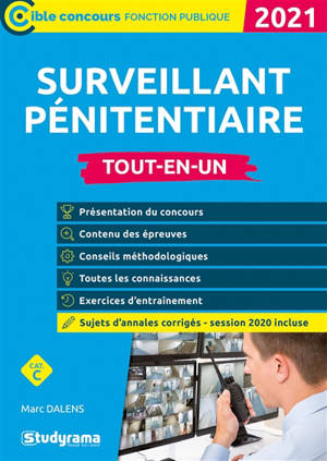 Surveillant pénitentiaire : cat. C : tout-en-un, 2021