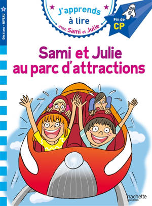 Sami et Julie au parc d'attractions : fin de CP, niveau 3