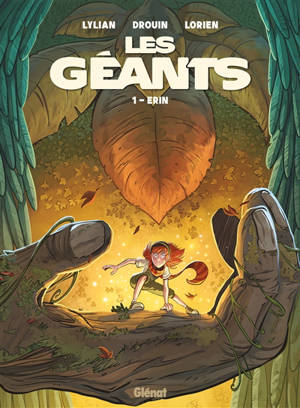 Les géants. Volume 1, Erin