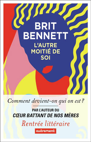 L'autre moitié de soi