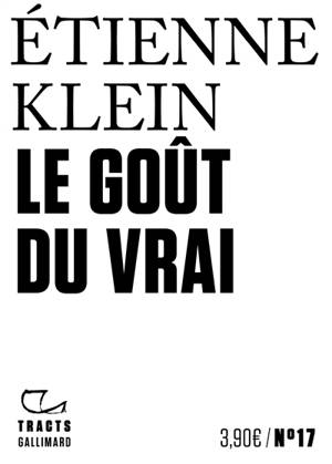 Le goût du vrai