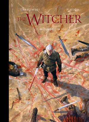 L'univers du sorceleur. The witcher : le moindre mal