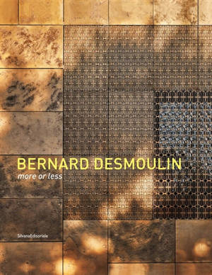 Bernard Desmoulin : more or less