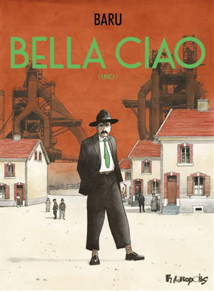 Bella ciao. Volume 1