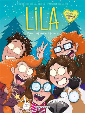 Lila. Volume 5, Pour toujours et à jamais