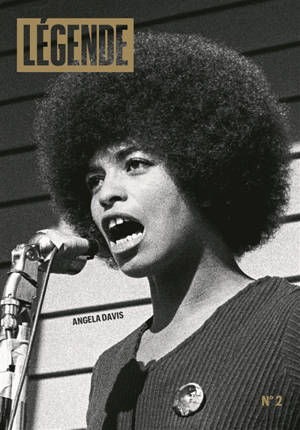 Légende. n° 2, Angela Davis