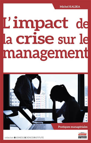 L'impact de la crise sur le management