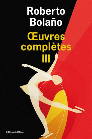 Oeuvres complètes. Volume 3