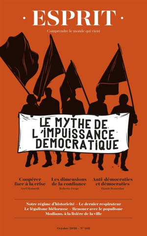 Esprit. n° 468, Le mythe de l'impuissance démocratique