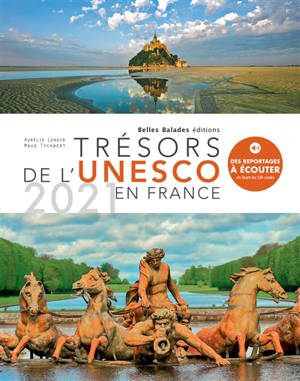 Trésors de l'Unesco en France : 2021