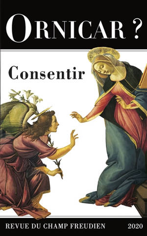 Ornicar. n° 54, Consentir