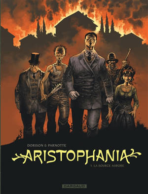 Aristophania. Volume 3, La source Aurore