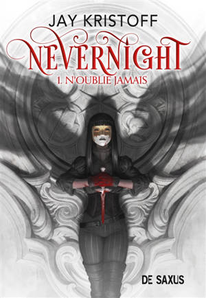 Nevernight. Volume 1, N'oublie jamais