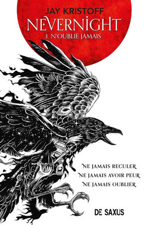 Nevernight. Volume 1, N'oublie jamais