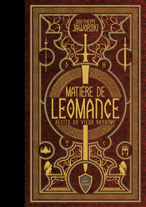 Matière de Leomance : récits du vieux royaume