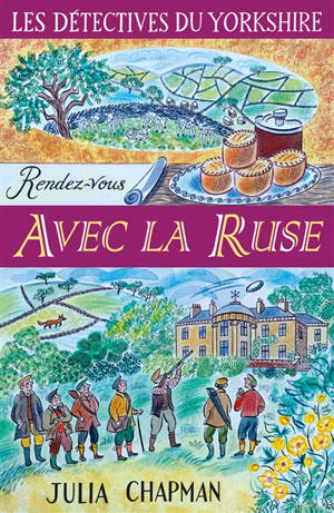 Une enquête de Samson et Delilah, les détectives du Yorkshire. Volume 6, Rendez-vous avec la ruse